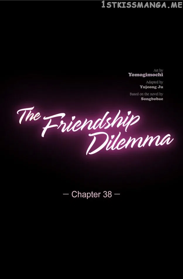 The Friendship Dilemma Chapter 38 – Page 2