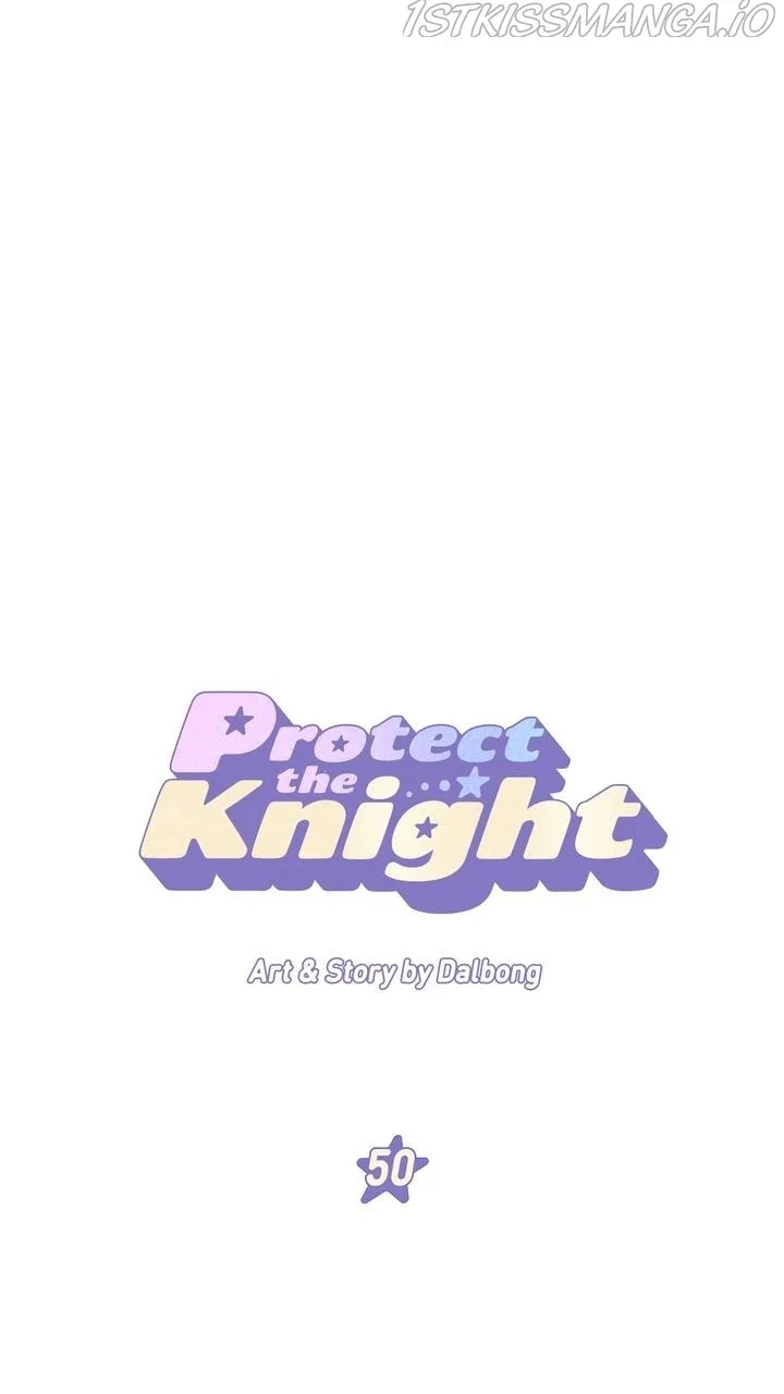 Protect Me, Knight Chapter 50 – Page 1