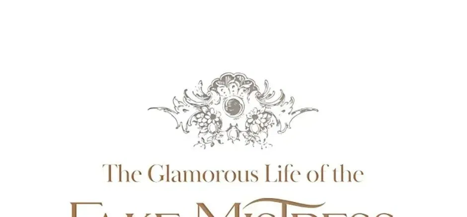 The Glamorous Life of the Fake Mistress Chapter 147 – Page 88