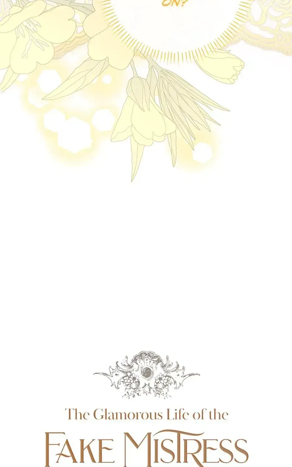 The Glamorous Life of the Fake Mistress Chapter 143 – Page 207