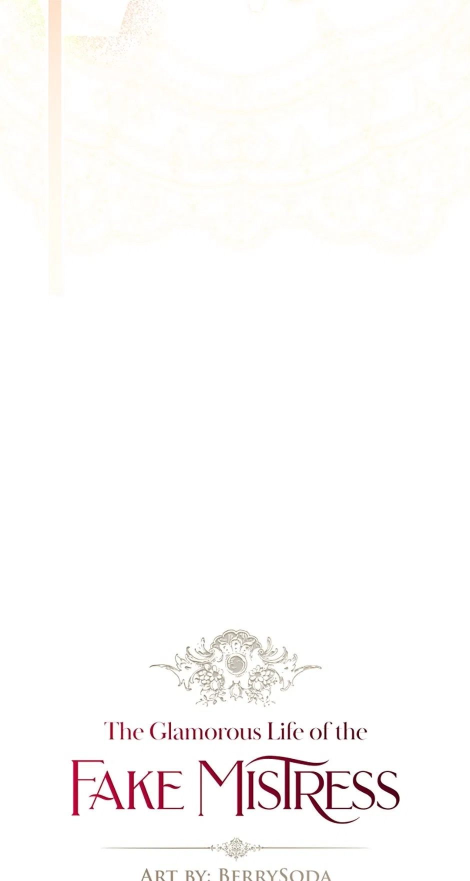 The Glamorous Life of the Fake Mistress Chapter 139 – Page 44
