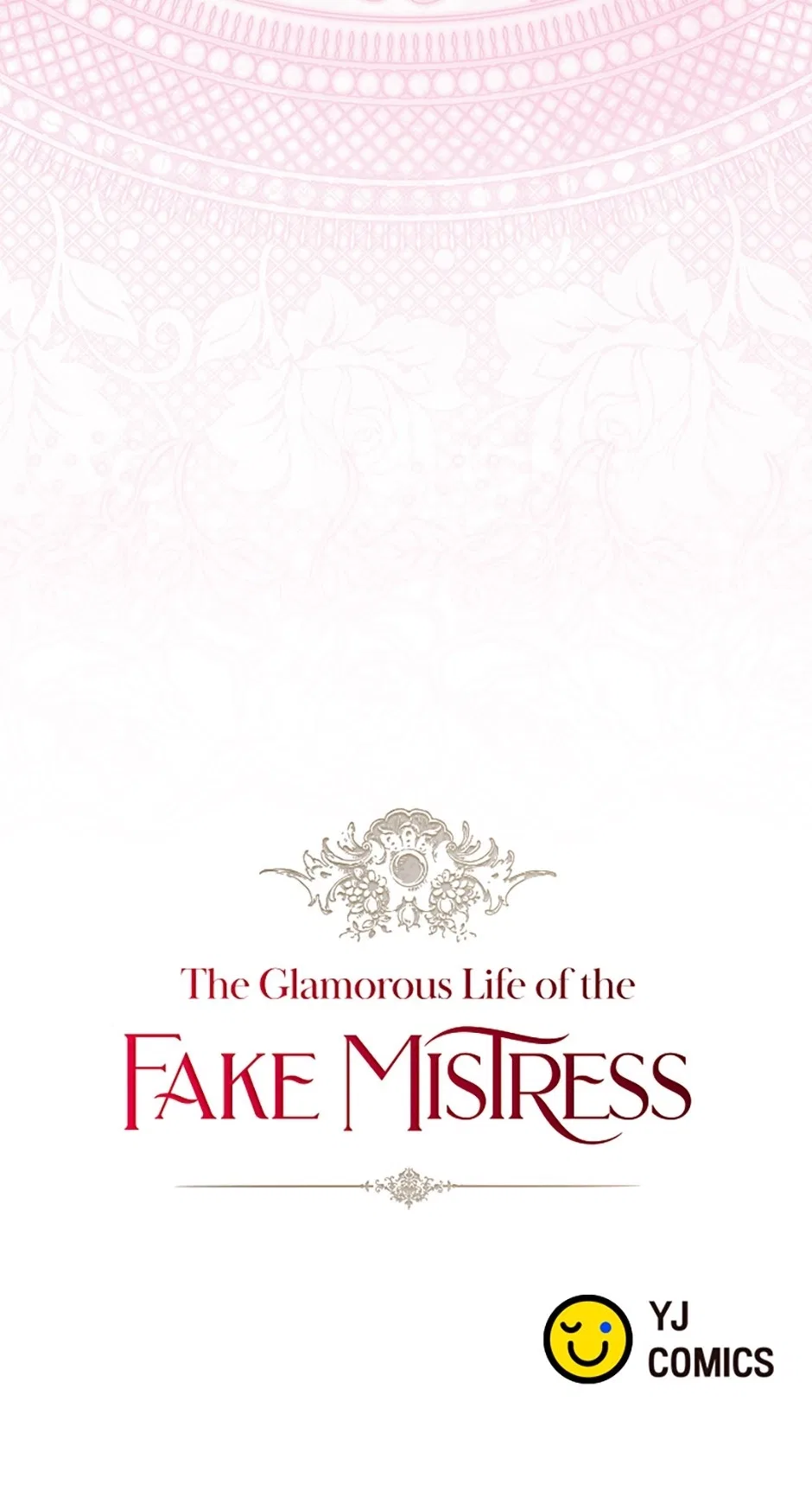 The Glamorous Life of the Fake Mistress Chapter 139 – Page 84