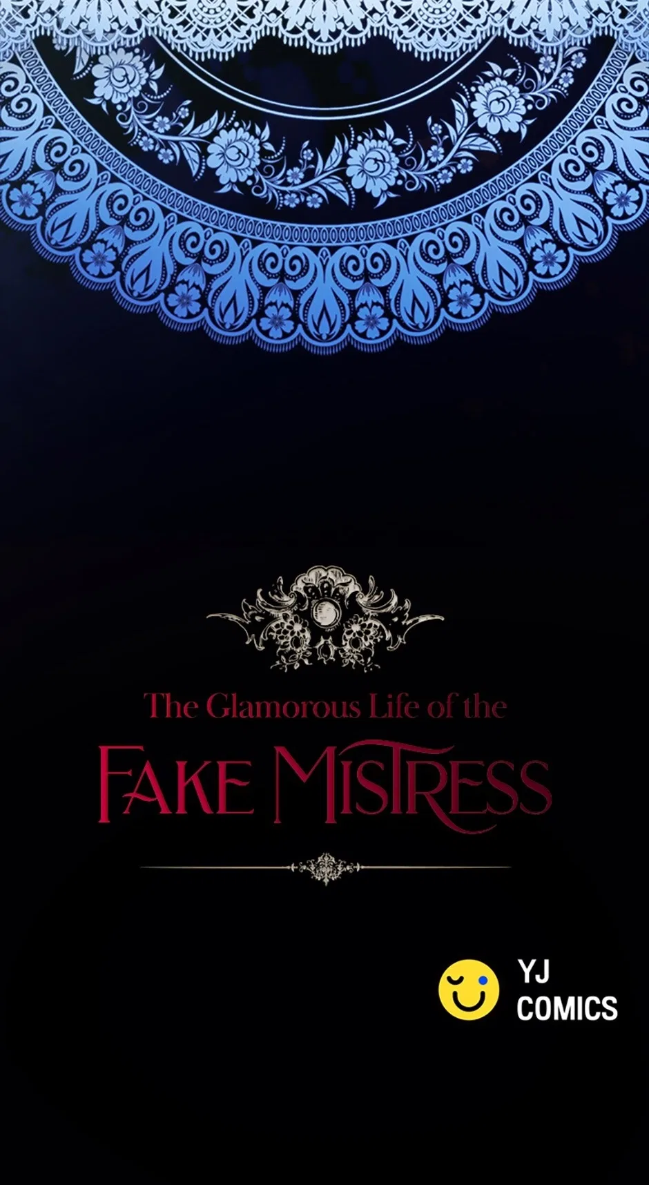 The Glamorous Life of the Fake Mistress Chapter 137 – Page 110