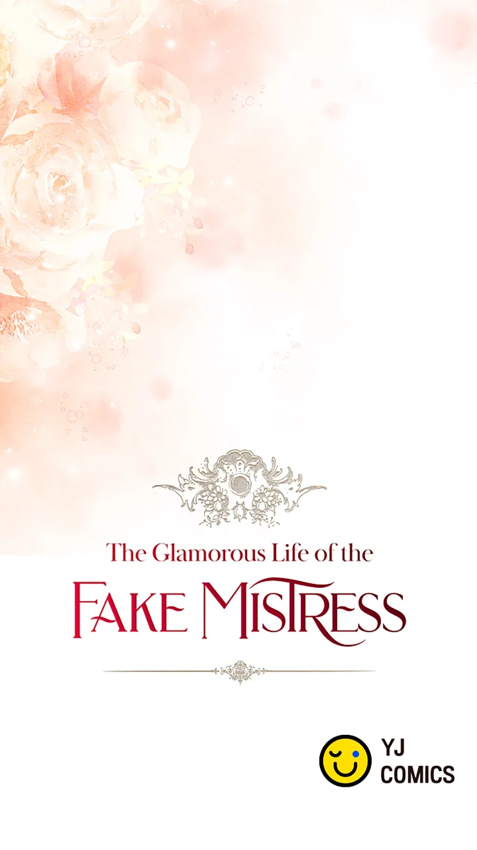 The Glamorous Life of the Fake Mistress Chapter 132 – Page 98