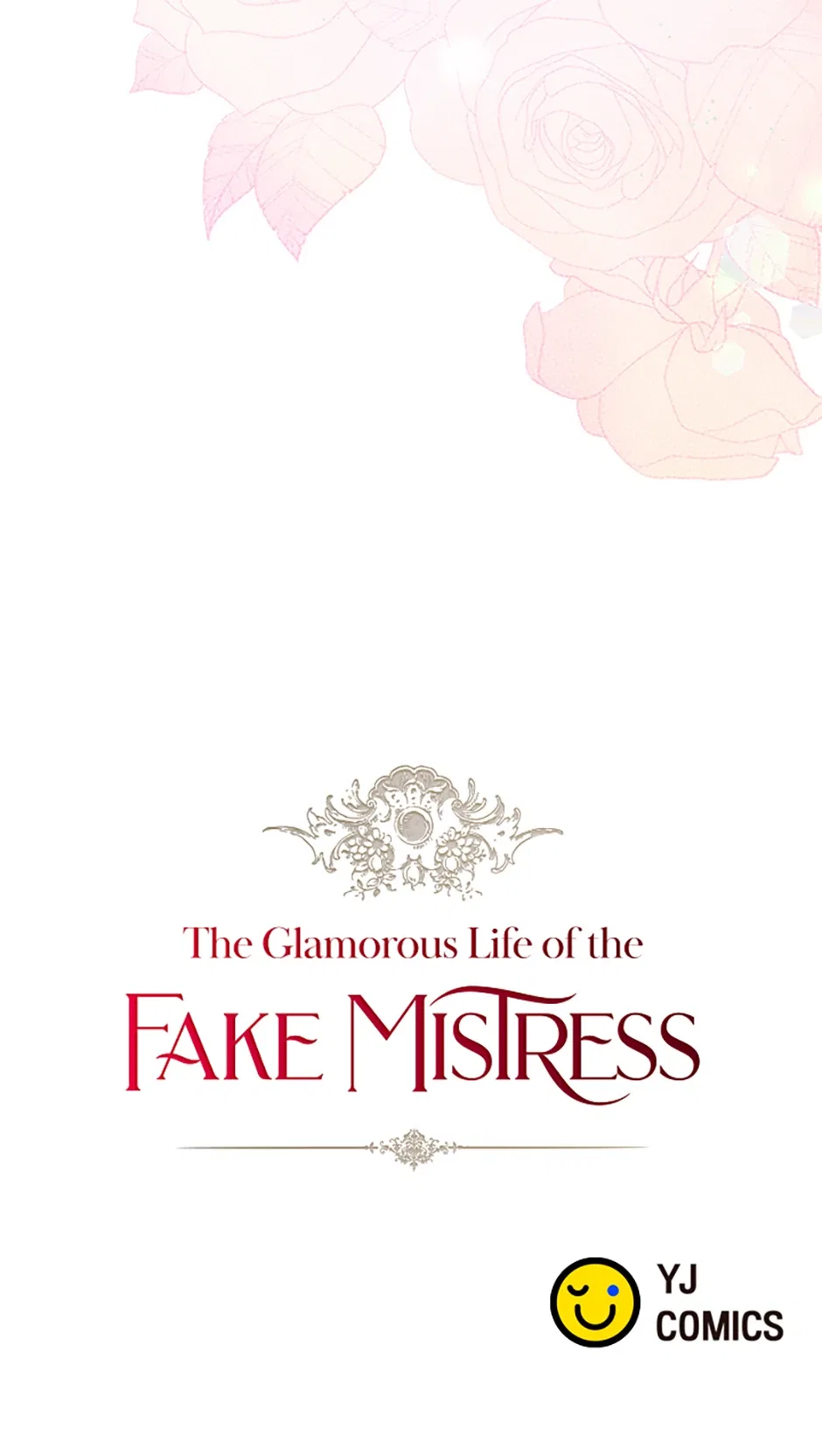 The Glamorous Life of the Fake Mistress Chapter 126 – Page 107