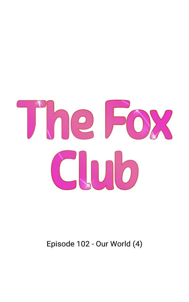 The Fox Club Chapter 102 – Page 6