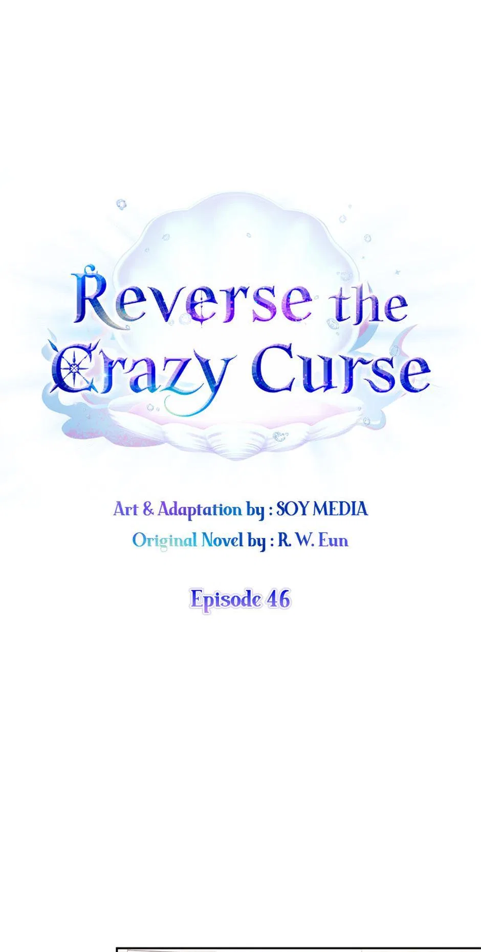 Reverse the Crazy Curse Chapter 46 – Page 1