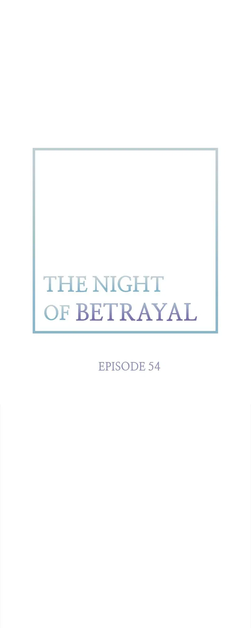 Thank You for Your Betrayal Chapter 54 – Page 33