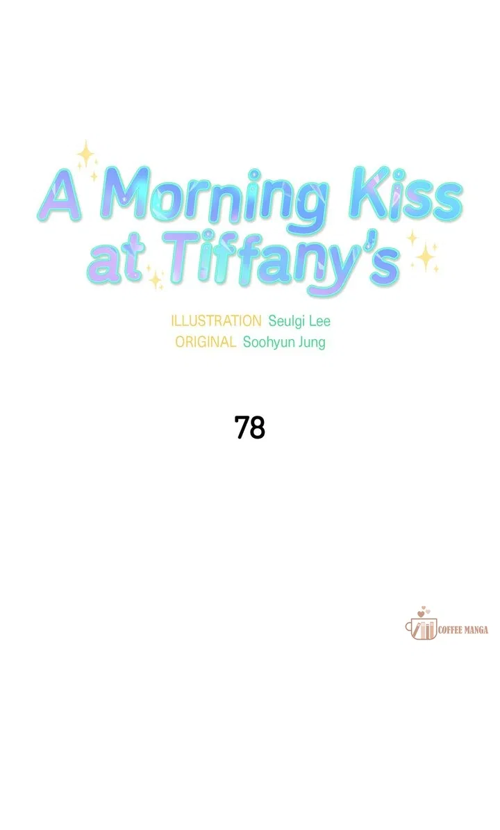 A Morning Kiss at Tiffany’s Chapter 78 – Page 8