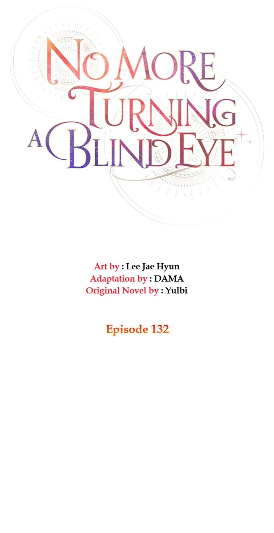 No More Turning a Blind Eye Chapter 132 – Page 16