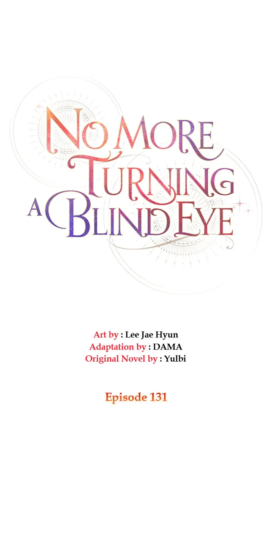 No More Turning a Blind Eye Chapter 131 – Page 10