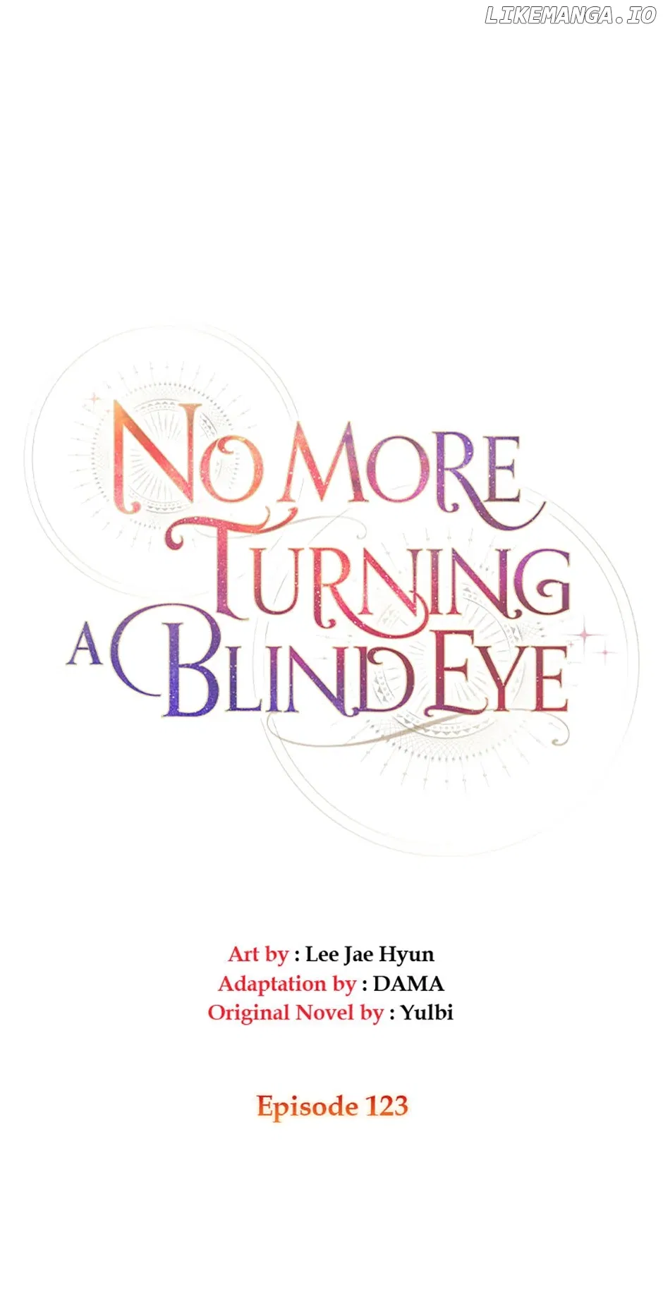 No More Turning a Blind Eye Chapter 123 – Page 9