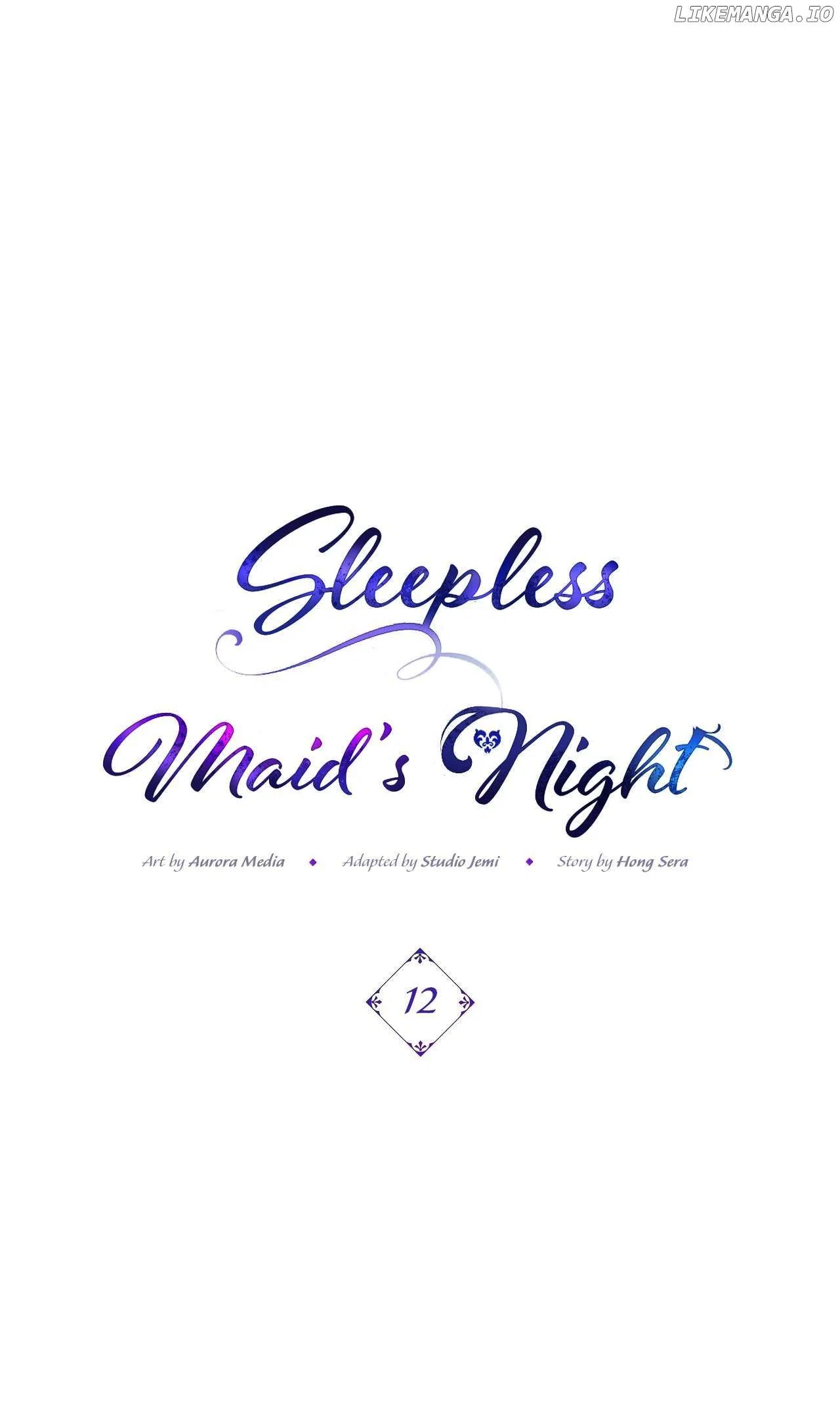Sleepless Nights Of A Maid Chapter 12 – Page 99