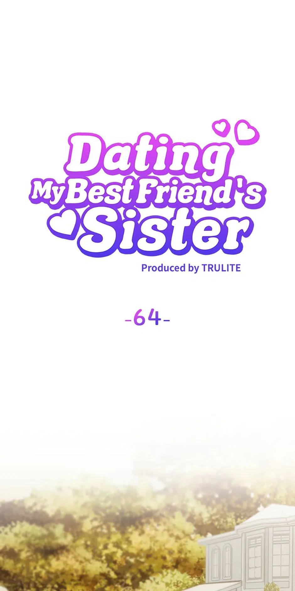 Dating My Best Friend’s Sister Chapter 64 – Page 40
