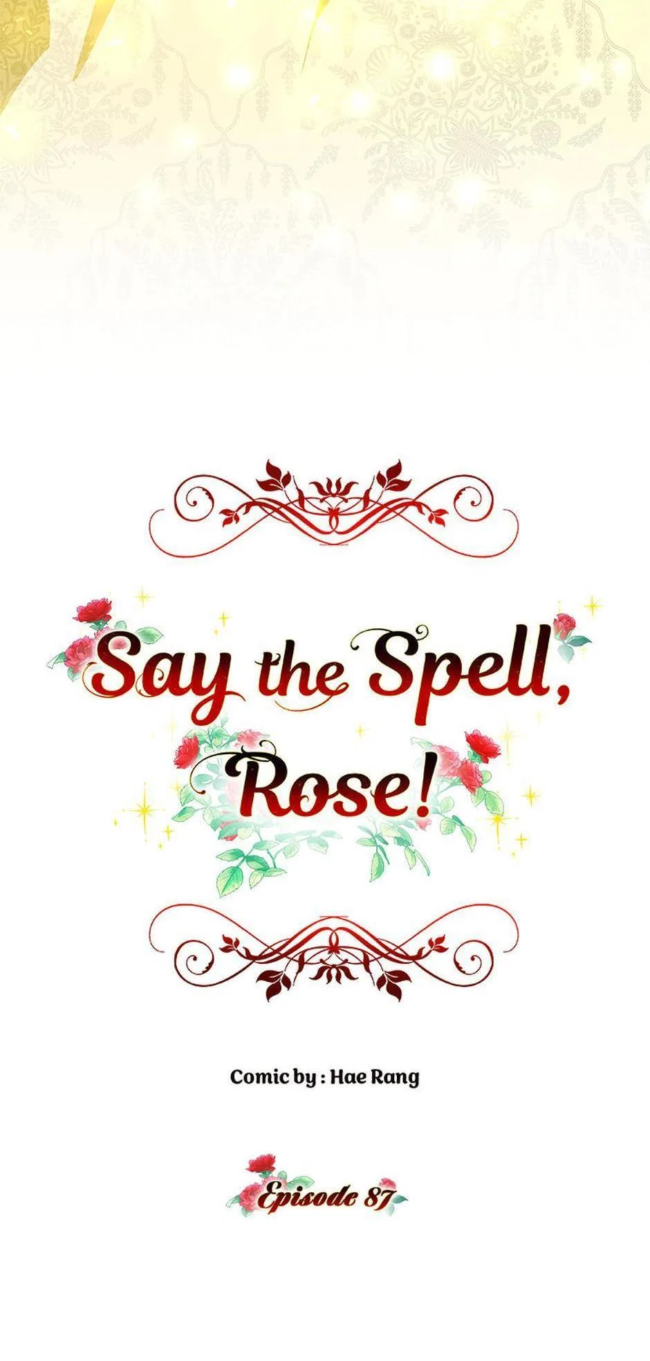 Say the spell, Rose! Chapter 87 – Page 7