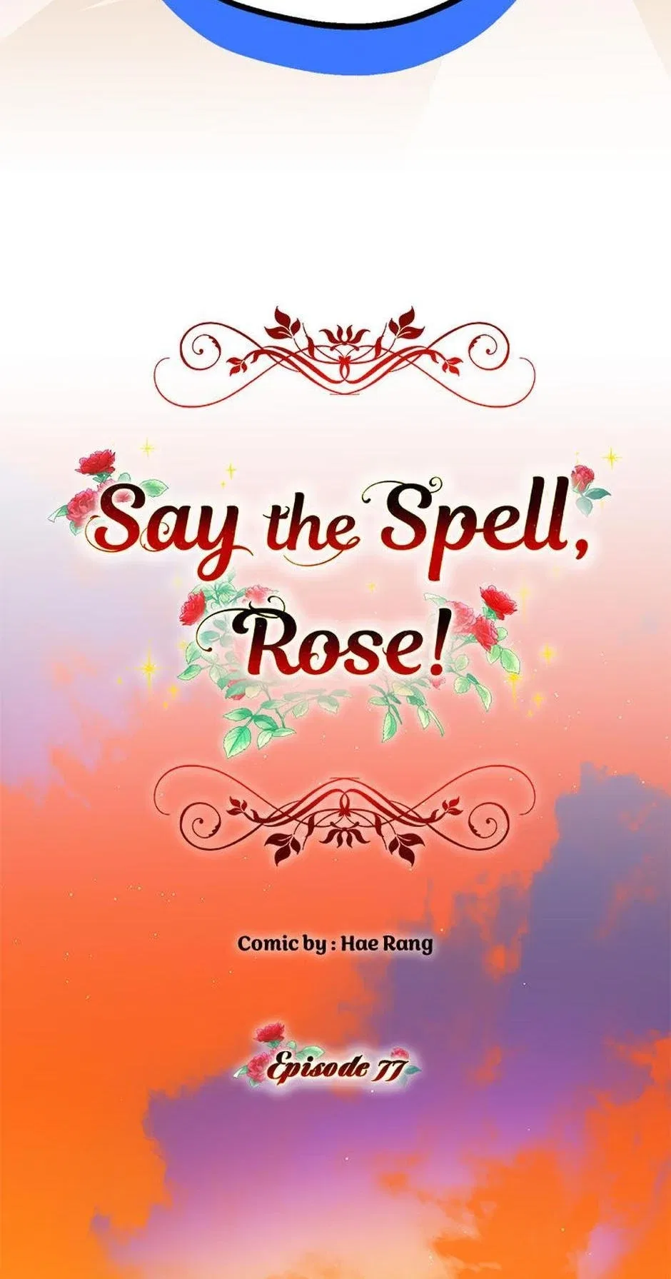 Say the spell, Rose! Chapter 77 – Page 43