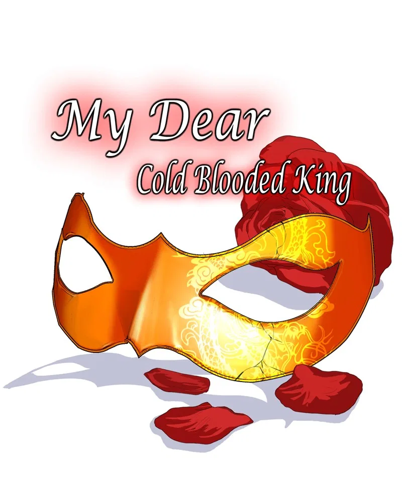 My Dear Cold-Blooded King Chapter 154 – Page 78