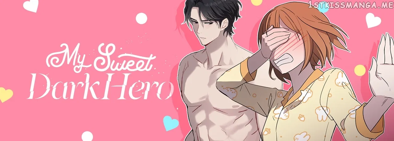 My Sweet Dark Hero Chapter 52 – Page 84