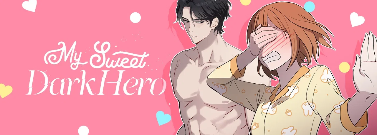 My Sweet Dark Hero Chapter 49 – Page 82
