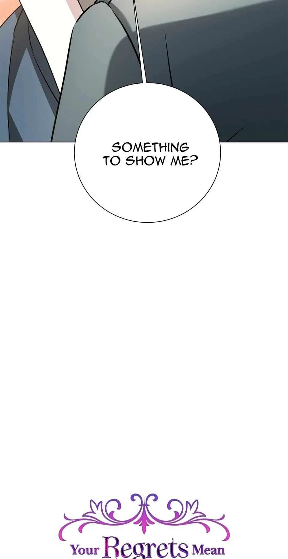 Your Regrets Mean Nothing to Me Chapter 134 – Page 4