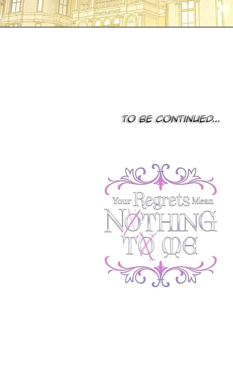 Your Regrets Mean Nothing to Me Chapter 134 – Page 62