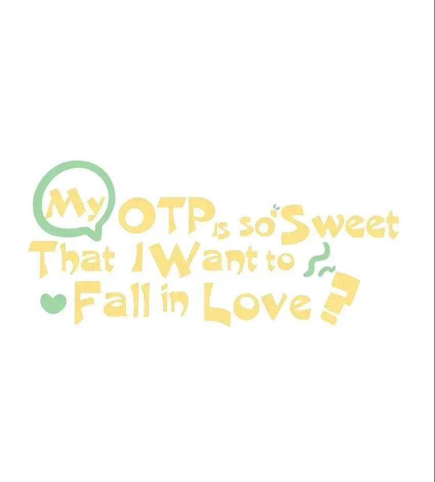 My CP Is So Sweet That I Want To Have A Love Affair Chapter 80 – Page 3