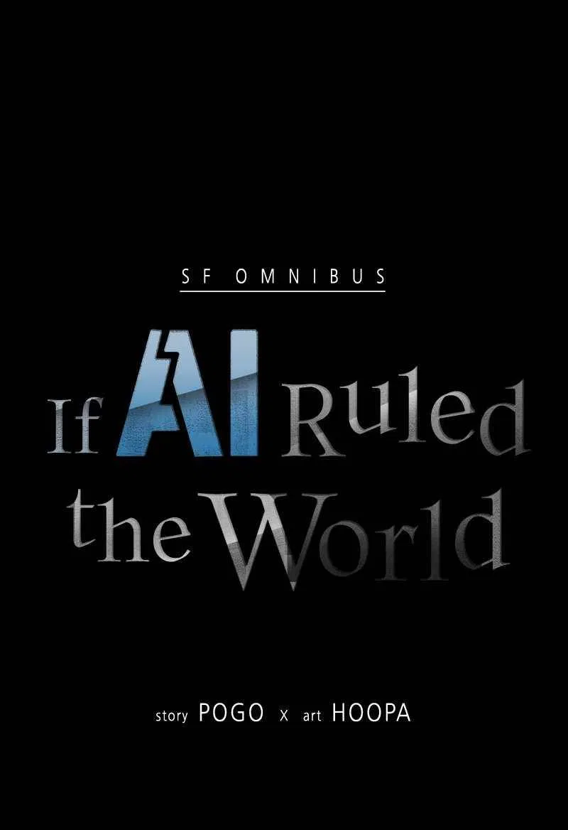 If AI Ruled the World Chapter 50 – Page 6