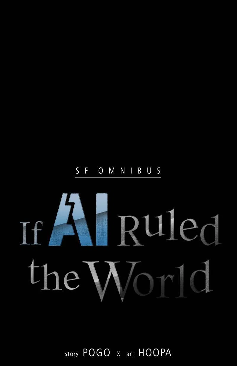If AI Ruled the World Chapter 39 – Page 7