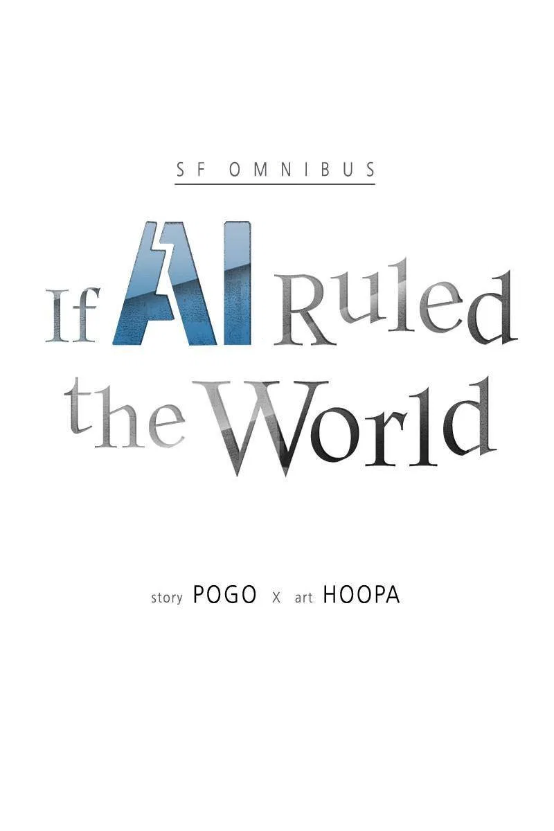 If AI Ruled the World Chapter 28 – Page 7