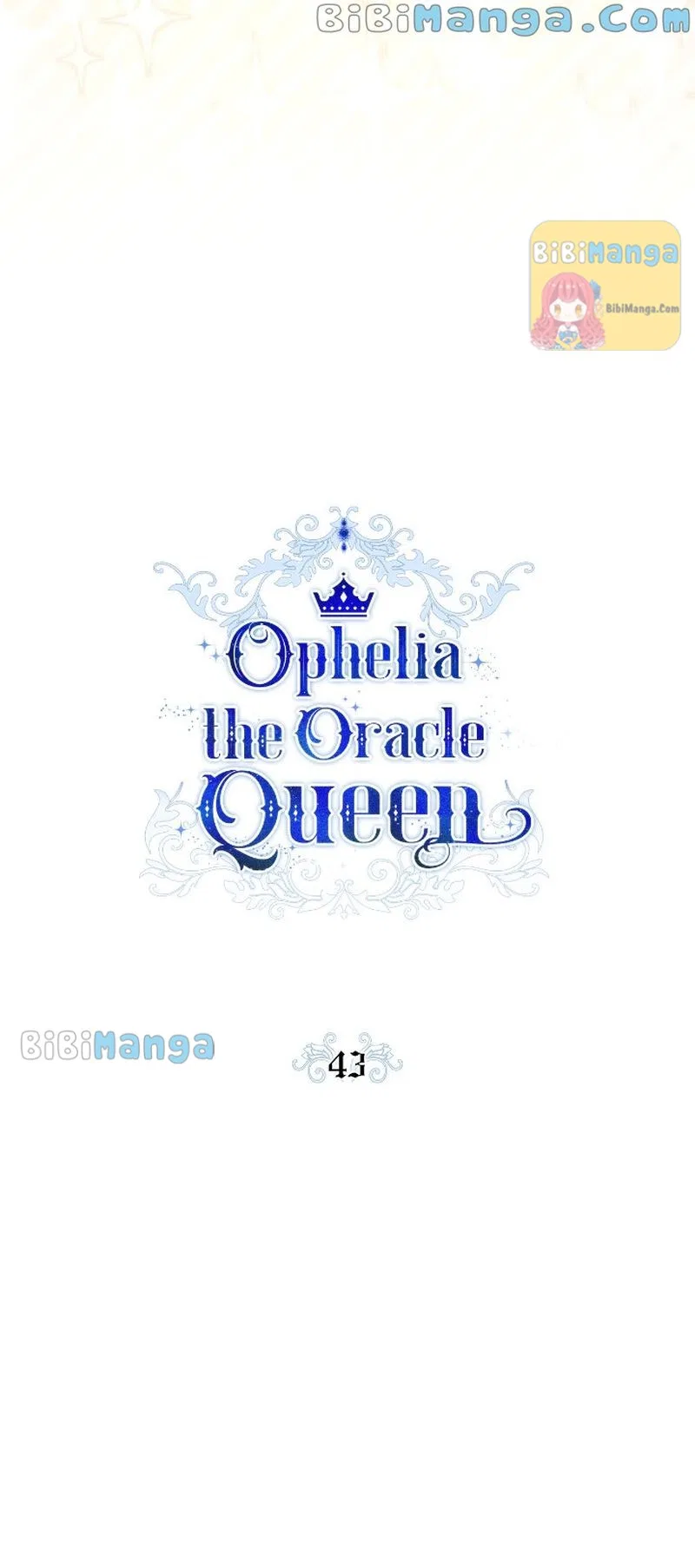 Ophelia the Oracle Queen Chapter 43 – Page 8