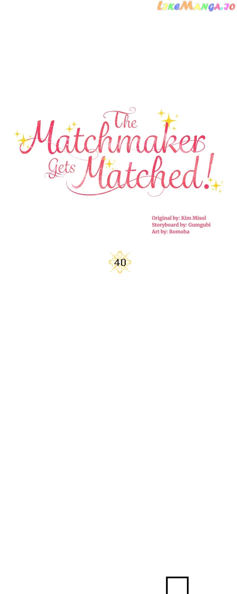 The Matchmaker Gets Matched! Chapter 40 – Page 40