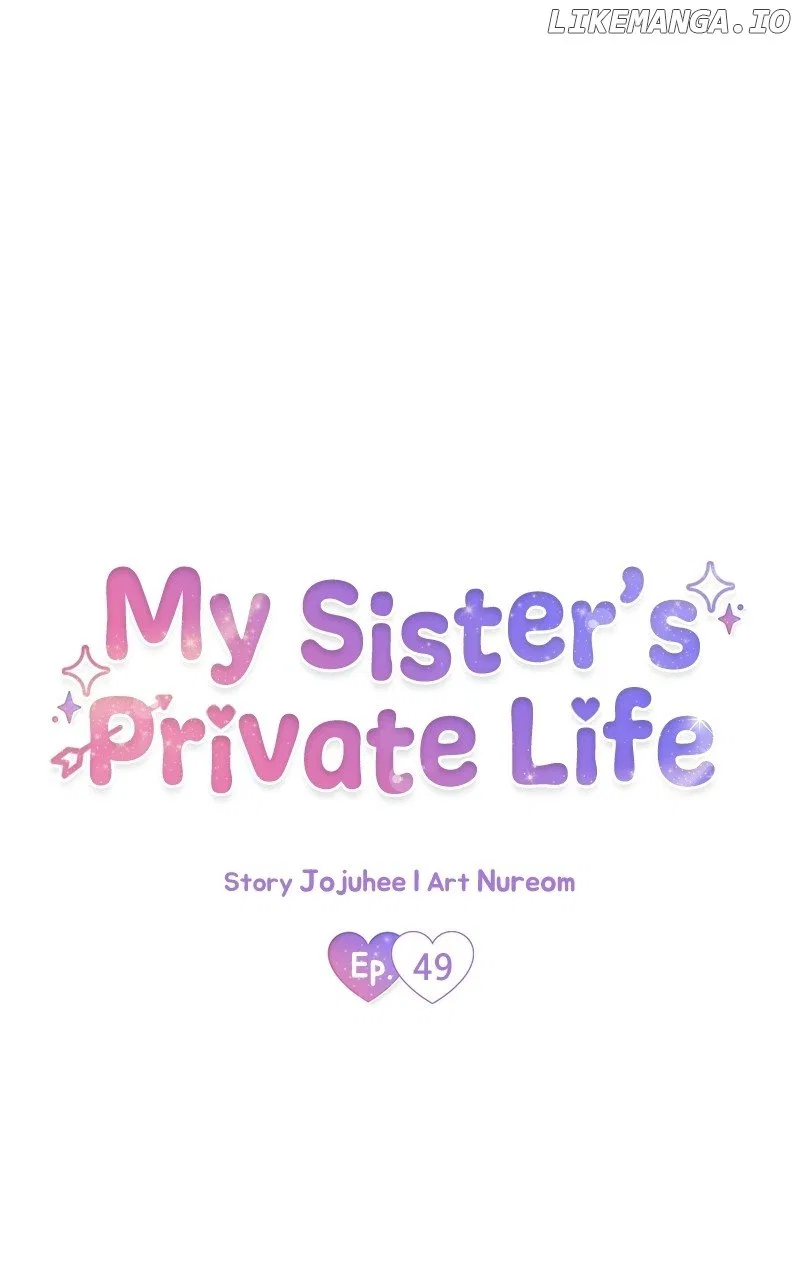 My Sister’s Private Life Chapter 49 – Page 23