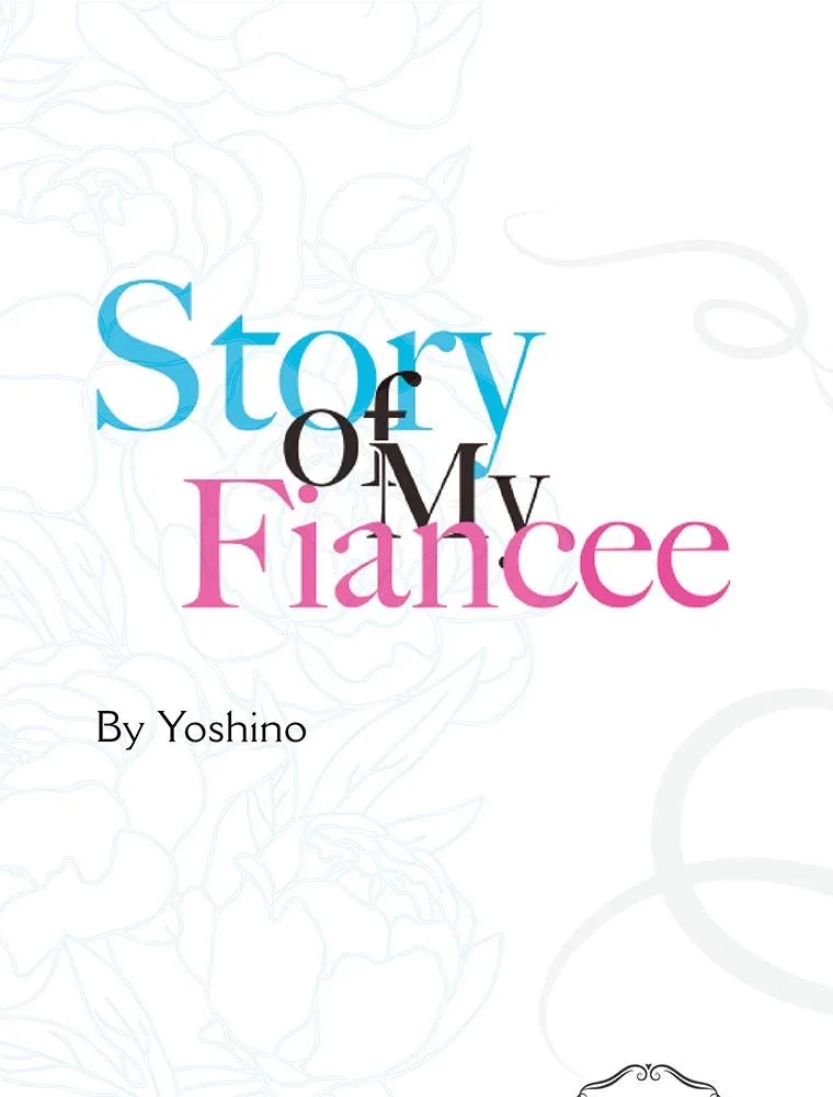 Story of My Fiancee Chapter 54 – Page 32