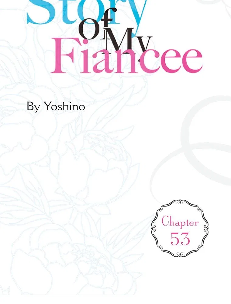 Story of My Fiancee Chapter 53 – Page 3