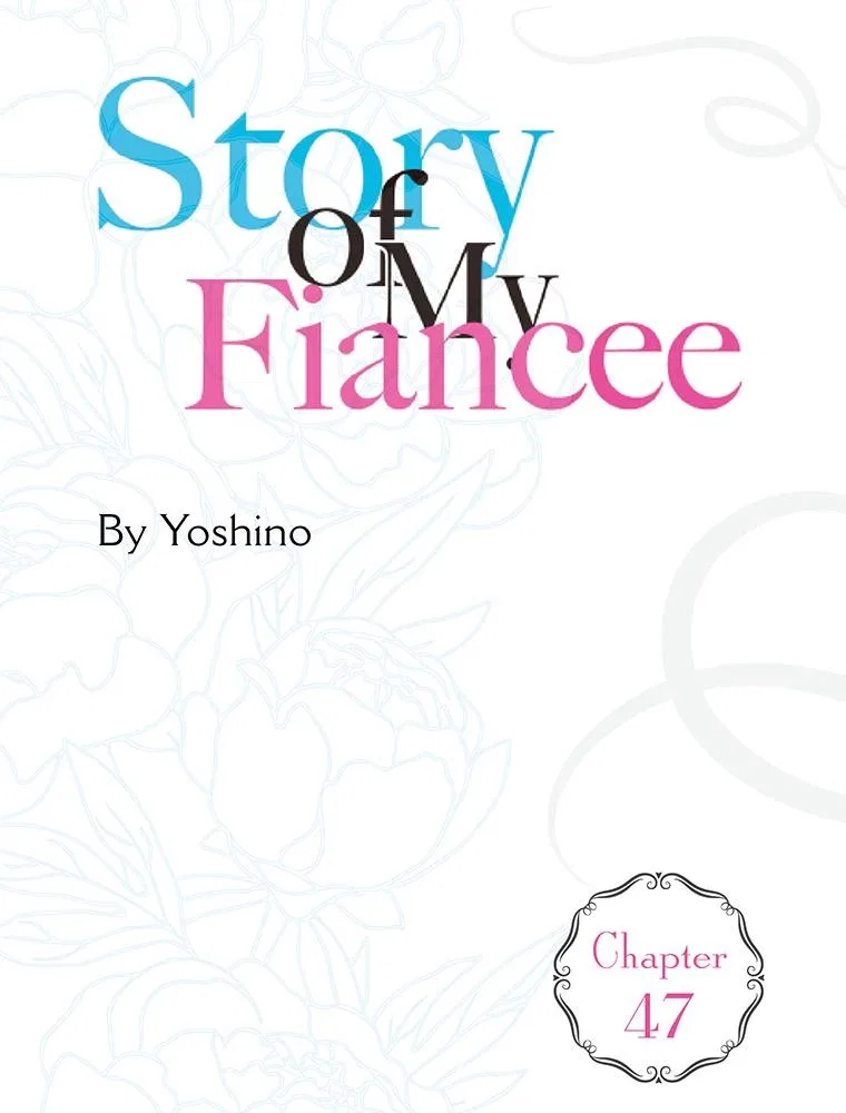 Story of My Fiancee Chapter 47 – Page 38