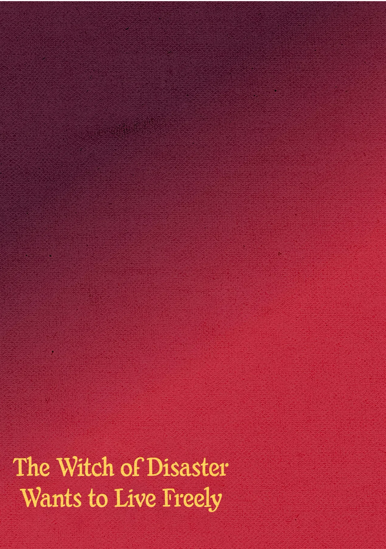The Witch of Disaster Wants to Live Freely Chapter 24 – Page 20