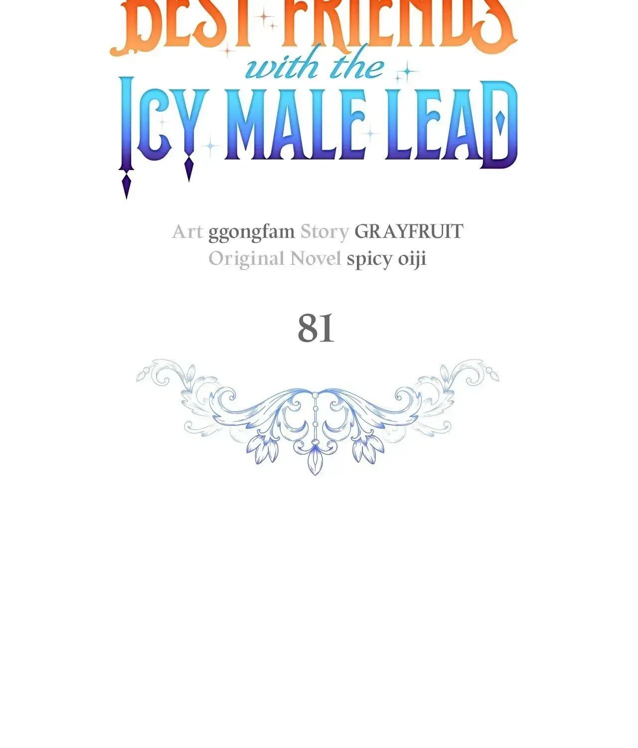 Becoming Best Friends With the Icy Male Lead Chapter 81 – Page 104