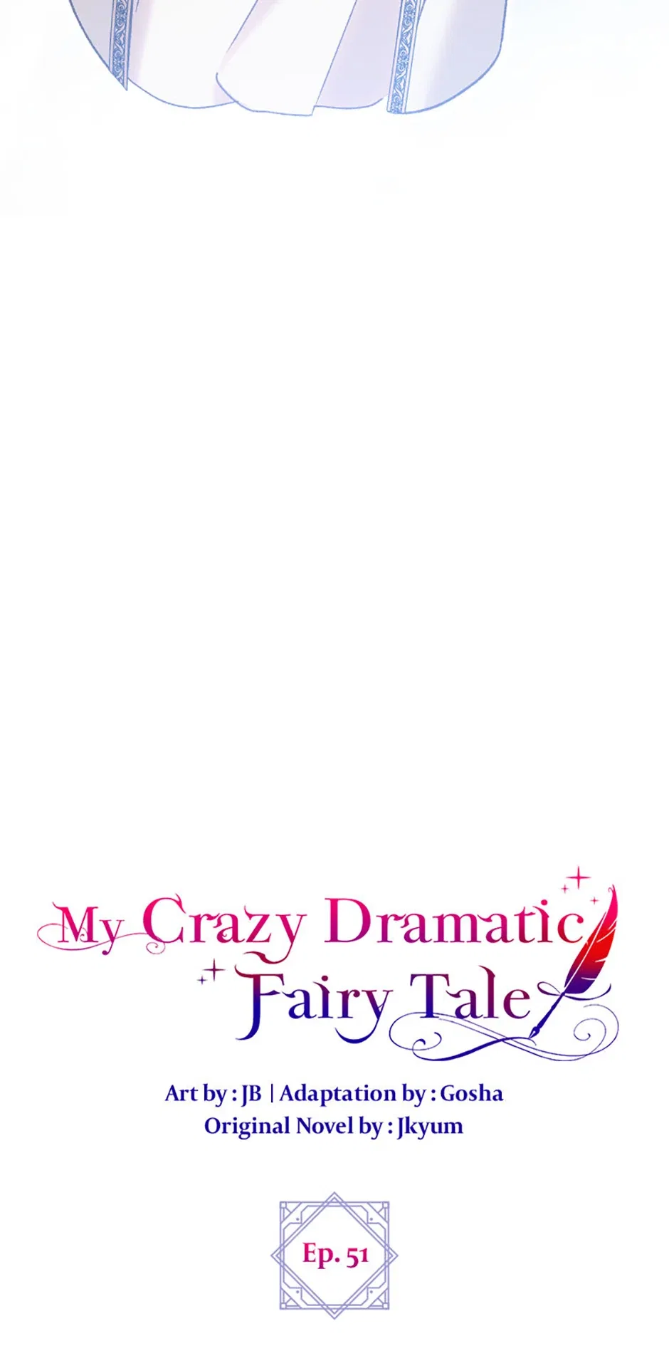 The End of this Fairy Tale is a Soap Opera Chapter 51 – Page 32