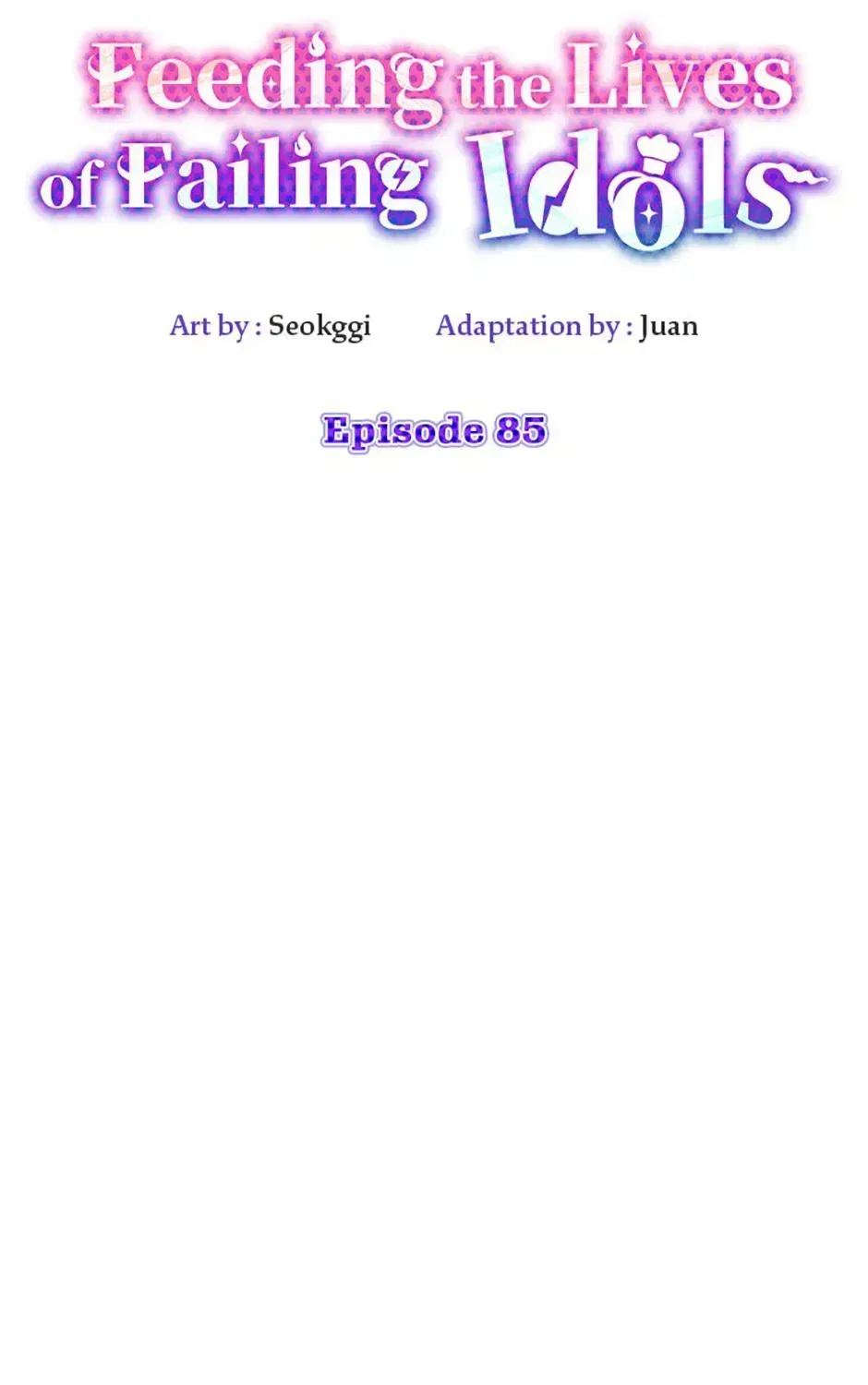 Saving the Doomed Idols With My Touch Chapter 85 – Page 11