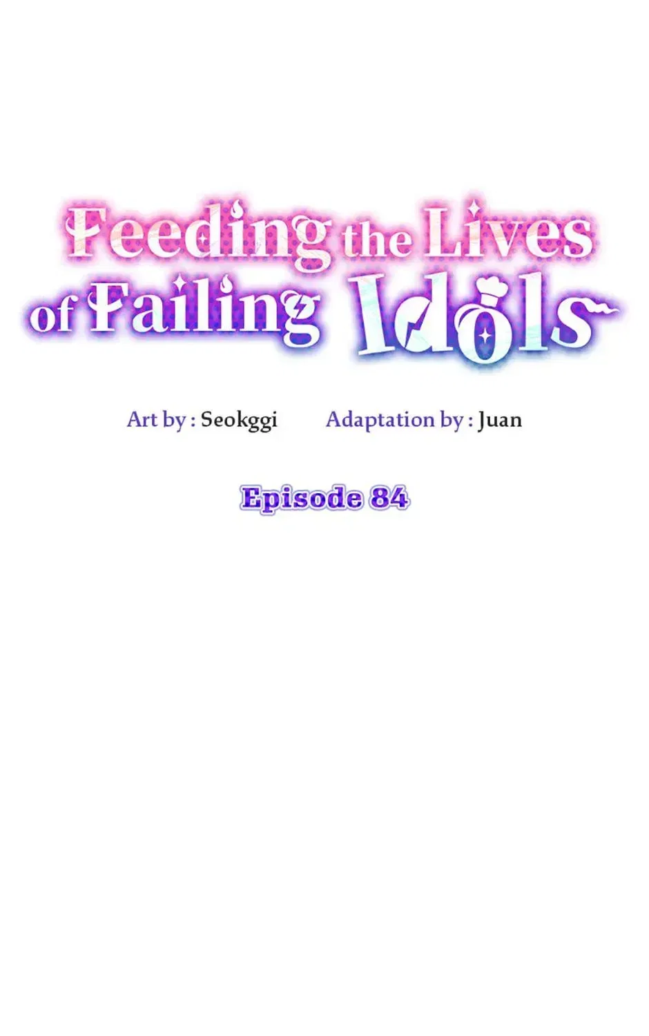 Saving the Doomed Idols With My Touch Chapter 84 – Page 39
