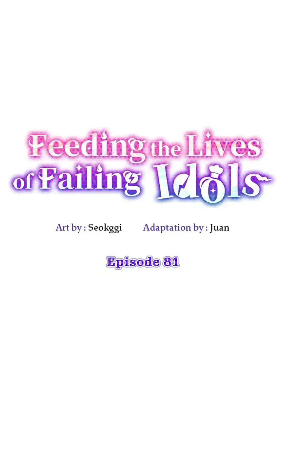 Saving the Doomed Idols With My Touch Chapter 81 – Page 58