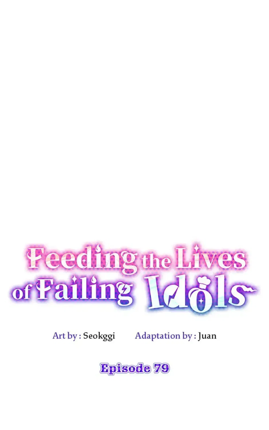 Saving the Doomed Idols With My Touch Chapter 79 – Page 28