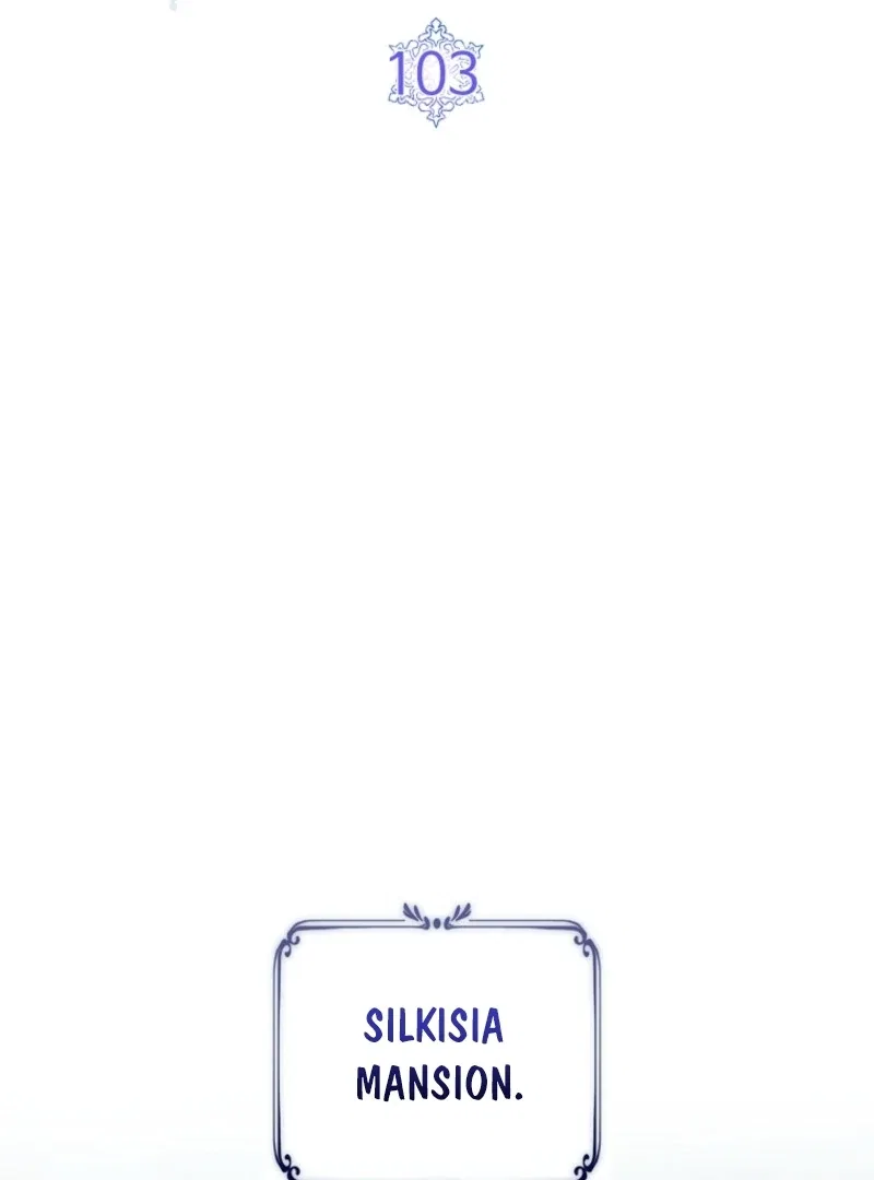 The Fake Lady of House Silkisia Chapter 103 – Page 3