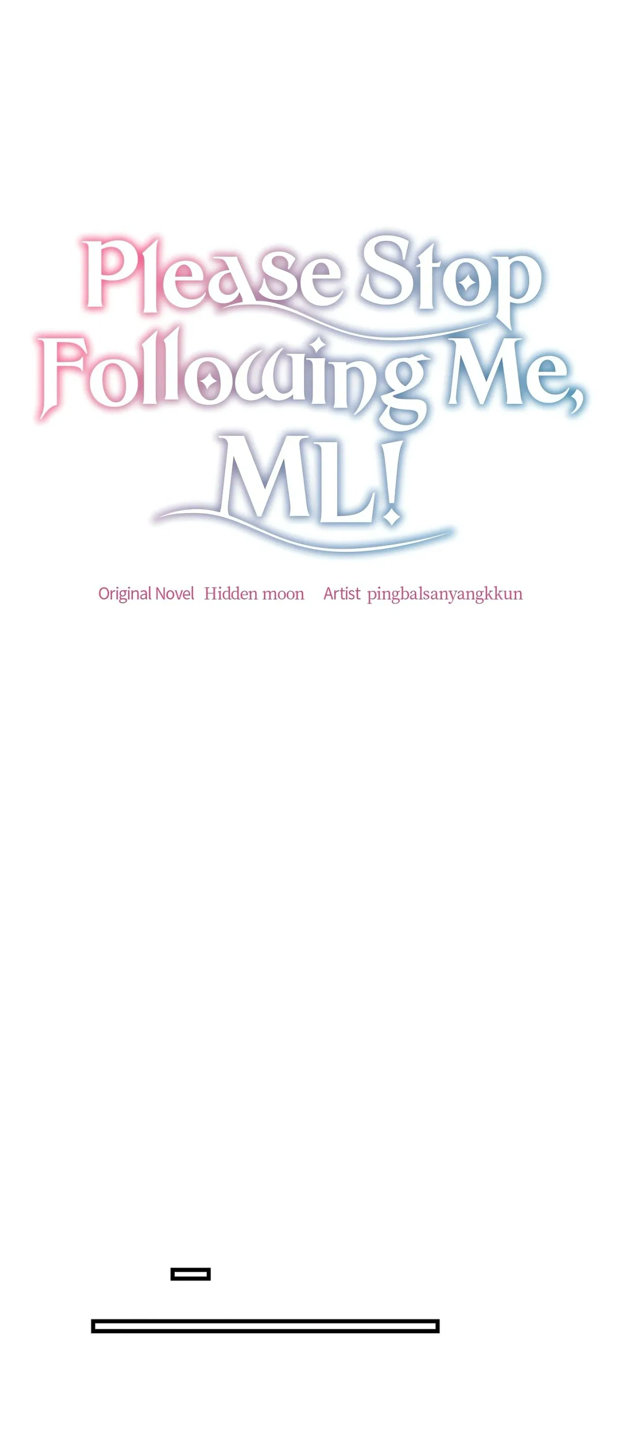 Please Stop Following Me, ML! Chapter 33 – Page 1