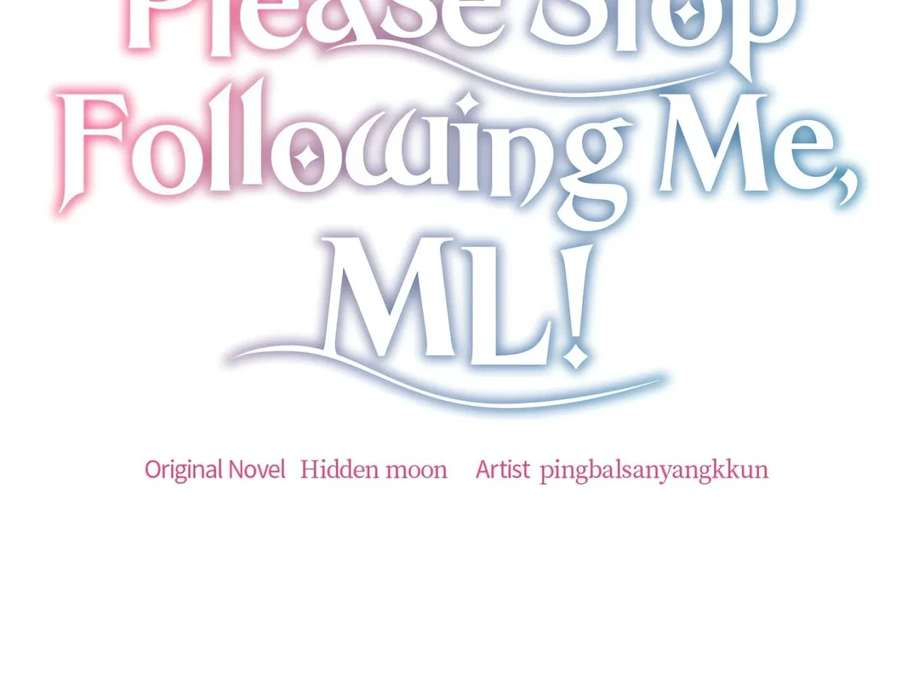 Please Stop Following Me, ML! Chapter 29 – Page 12