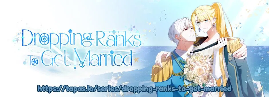 Dropping Ranks To Get Married Chapter 52 – Page 1