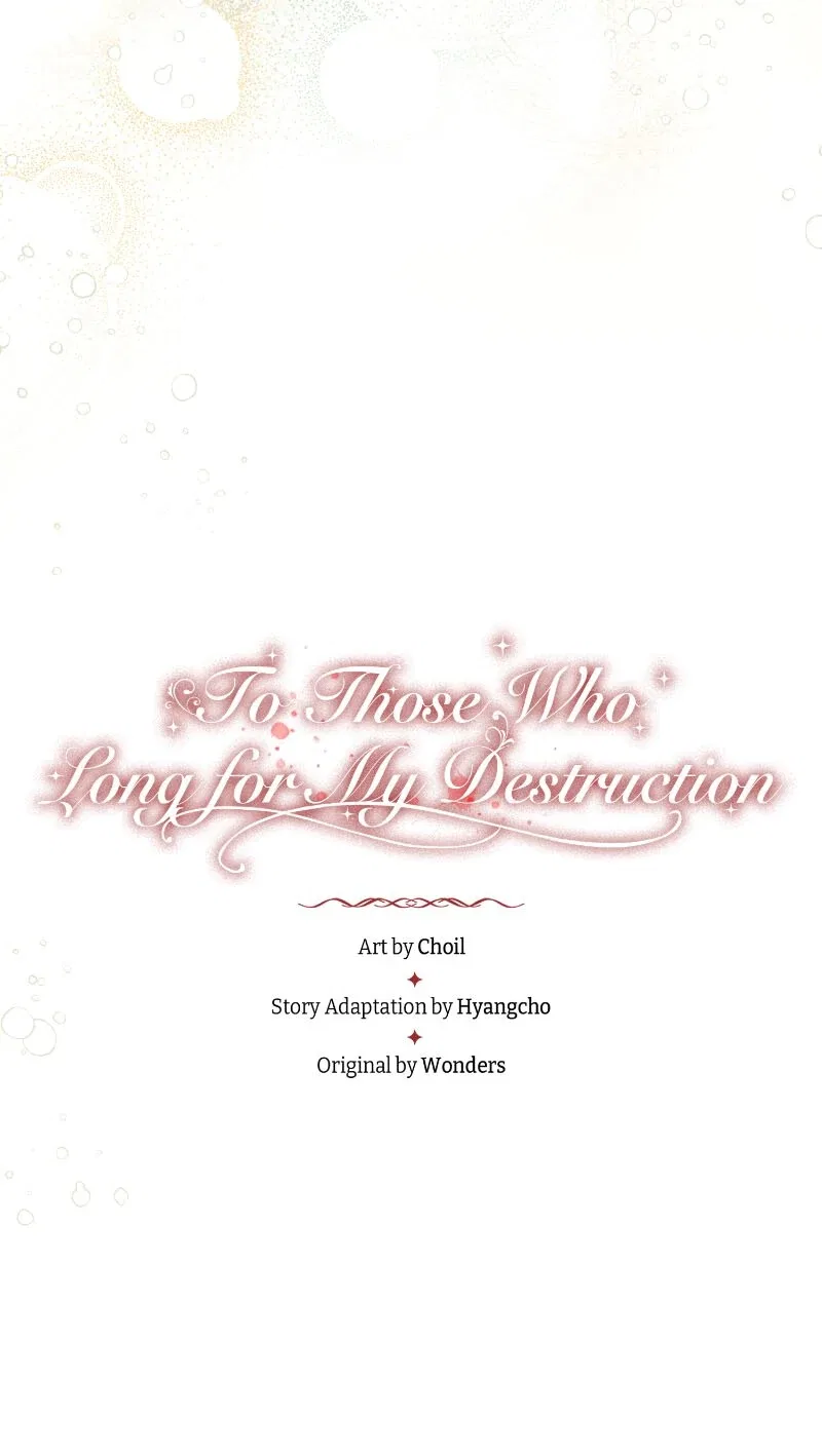 To Those Who Long for My Destruction Chapter 107 – Page 6