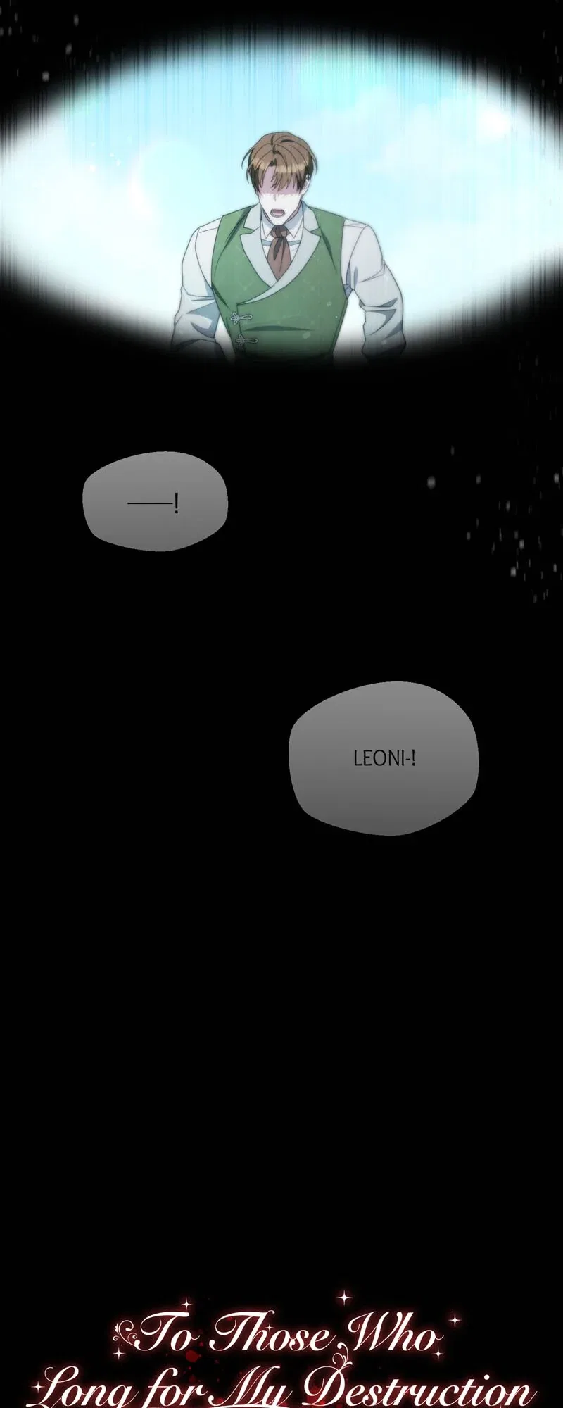 To Those Who Long for My Destruction Chapter 100 – Page 16