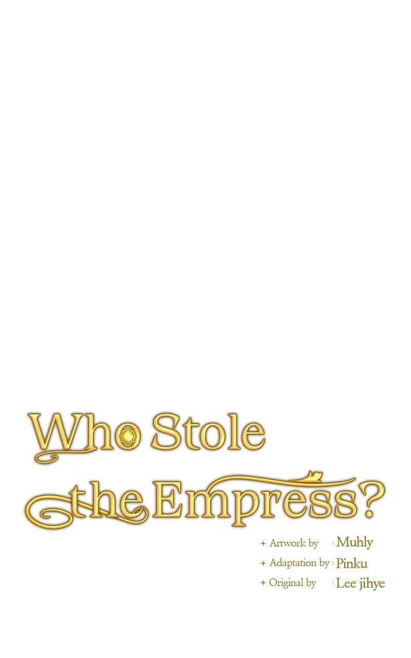 Who Stole Empress Chapter 91 – Page 18
