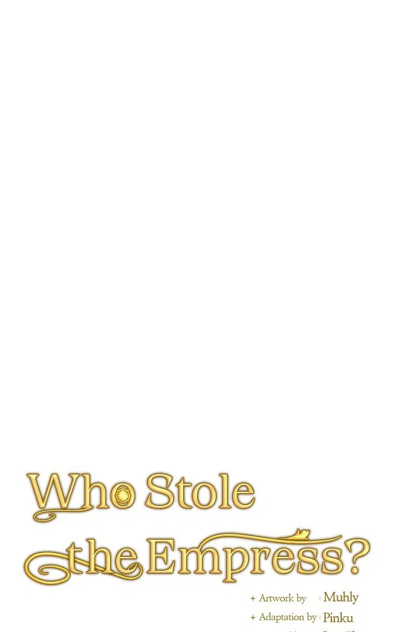 Who Stole Empress Chapter 89 – Page 15